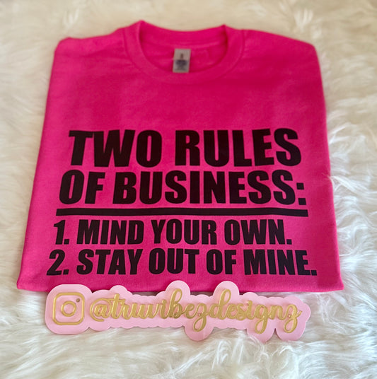 Two Rules of Business