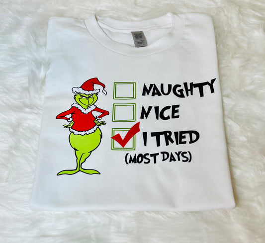 Naughty, Nice, I tried