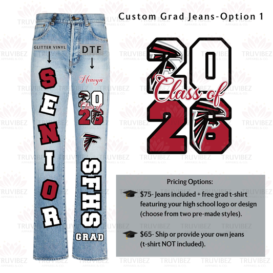 Custom Grad Jeans