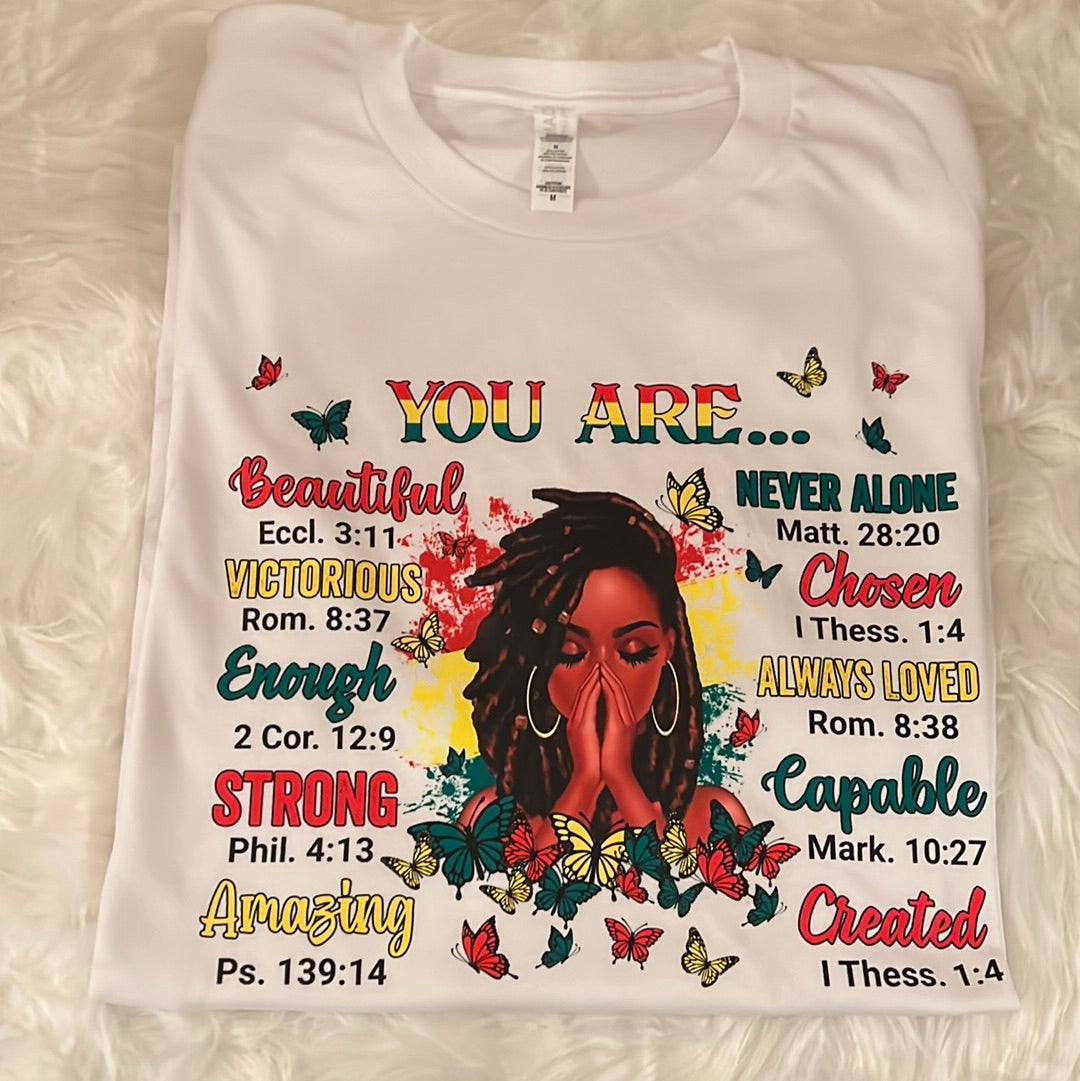 You Are T-shirt