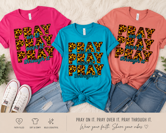 Pray On It Shirt