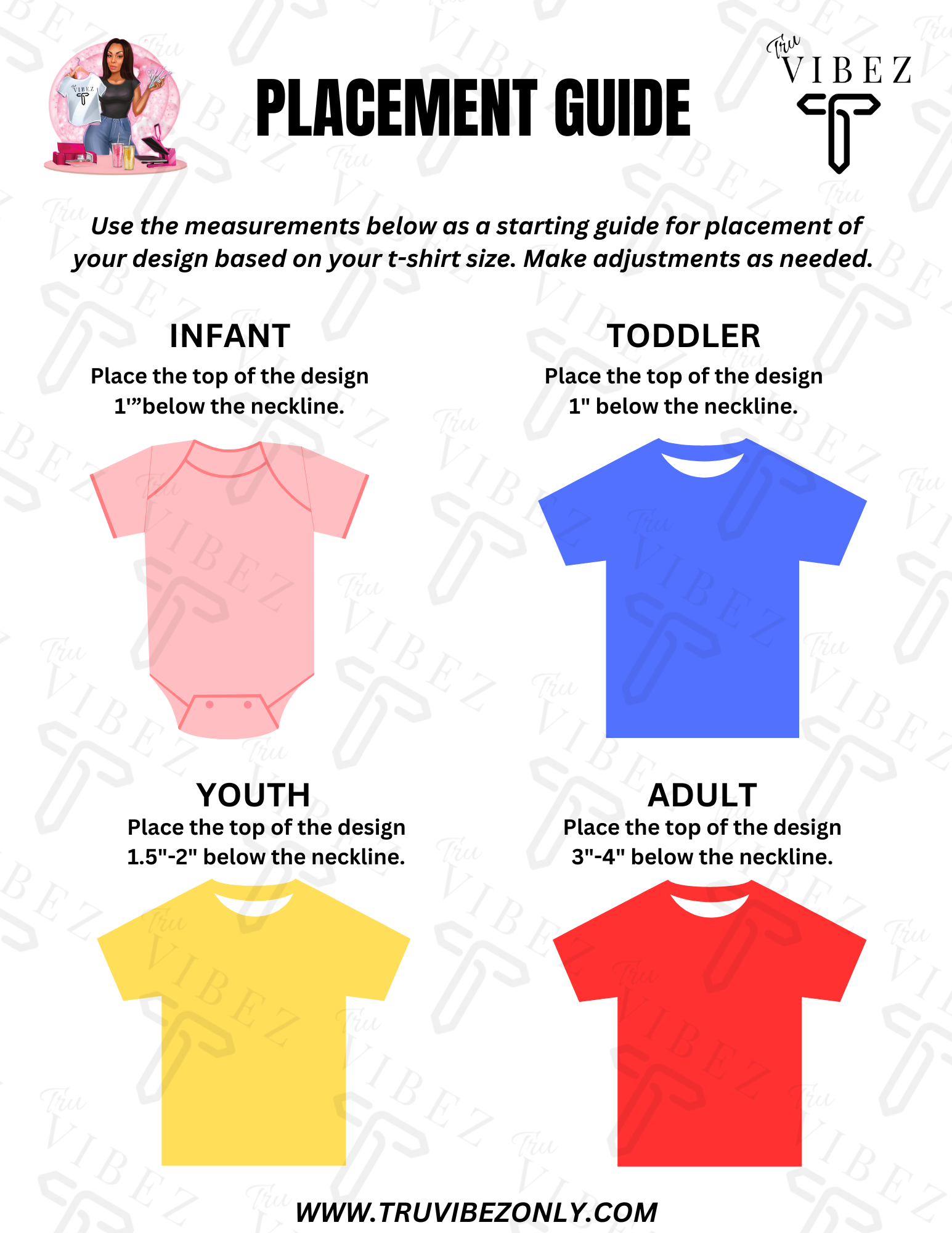 Free T-shirt Placement Guide – TruVibez Apparel & Co.
