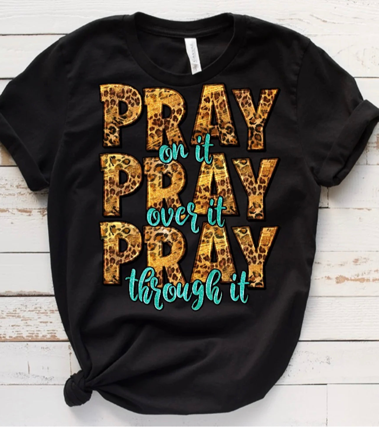 Pray on it/DTF